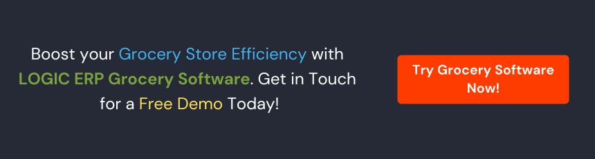 Book Demo of LOGIC ERP Grocery Software Now!