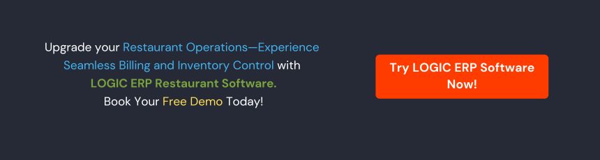 Book Demo of LOGIC ERP Restaurant Software Now!