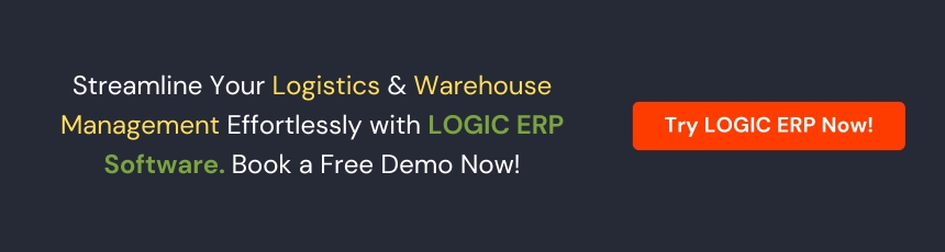 Schedule Your Demo of LOGIC ERP Logistics & Warehouse Management Software Today!