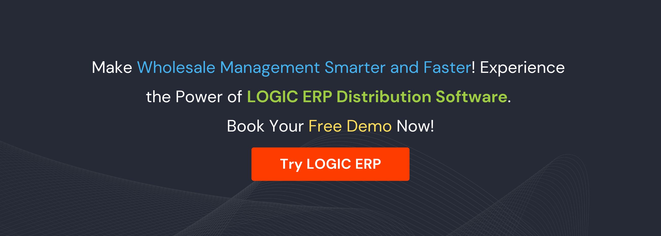 Book Demo of LOGIC ERP Distribution Software Now!