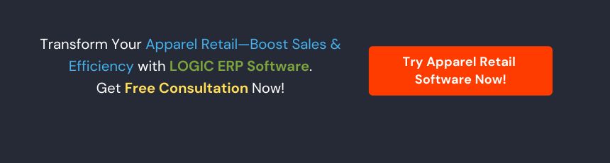 Book Demo of LOGIC ERP Apparel Retail Software Now!