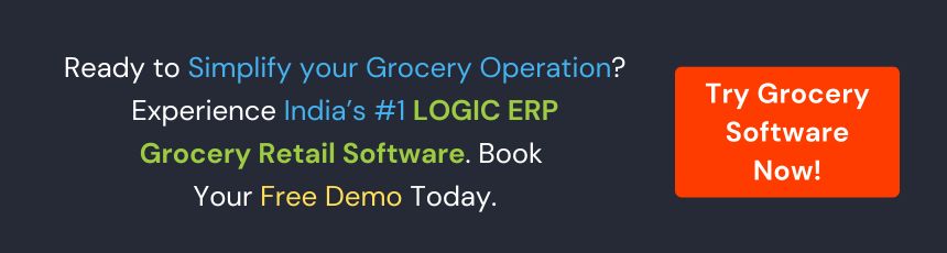 Book Demo of LOGIC ERP Grocery Software Now!
