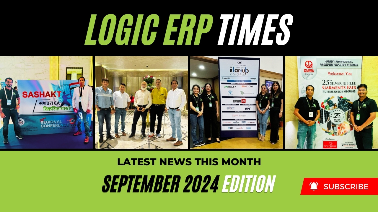 Newsletter – LOGIC ERP Times | September 2024 Edition