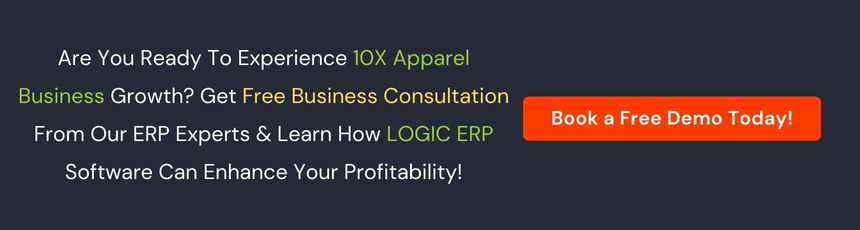 Book a free LOGIC ERP Apparel Software today!