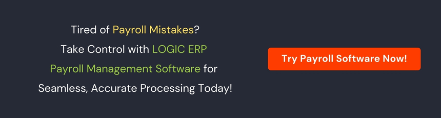 Get free demo of LOGIC ERP Payroll Software now!