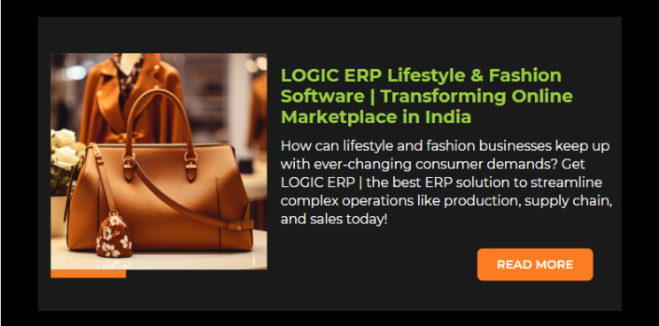 LOGIC ERP Lifestyle & Fashion Software | Transforming Online Marketplace in India