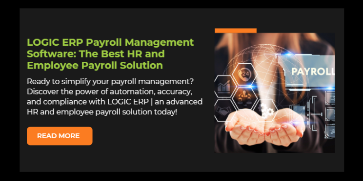 LOGIC ERP Payroll Management Software: The Best HR and Employee Payroll Solution 