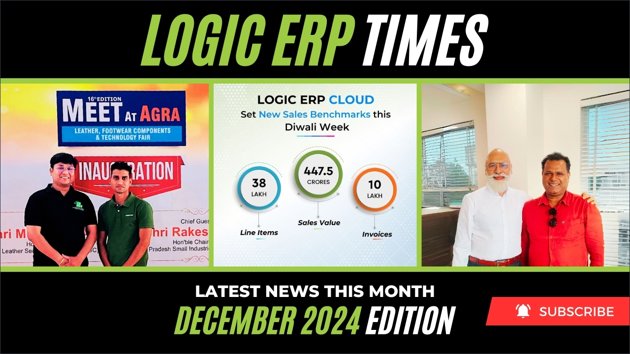 LOGIC ERP Times | December 2024 Edition