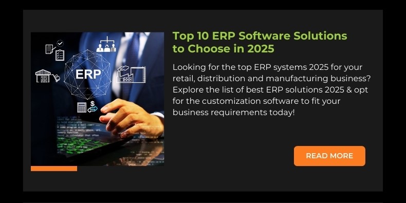 Top 10 ERP Software Solutions to Choose in 2025