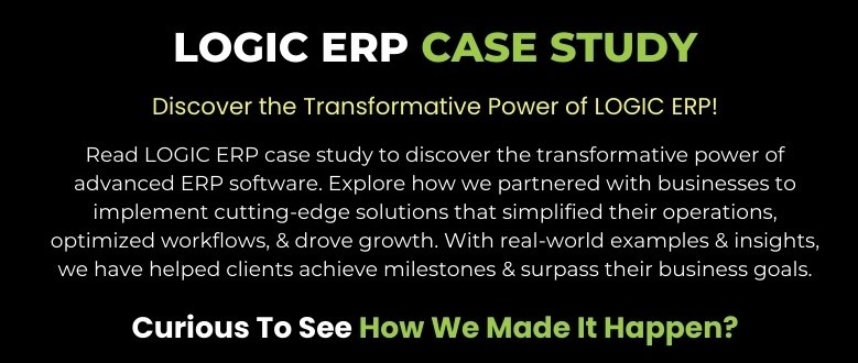 LOGIC ERP Implementation Case Study