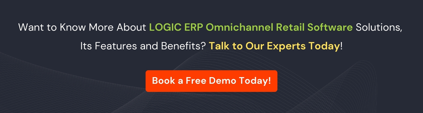 Try Demo of LOGIC ERP Omnichannel Solutions Now!