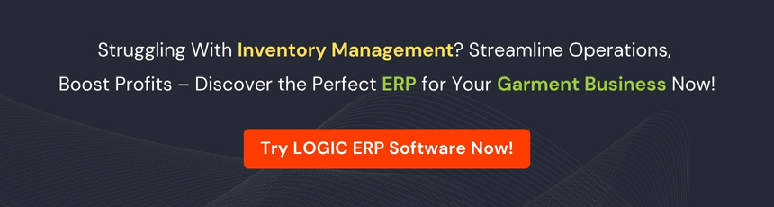 Book Demo of LOGIC ERP Garment Software Now!