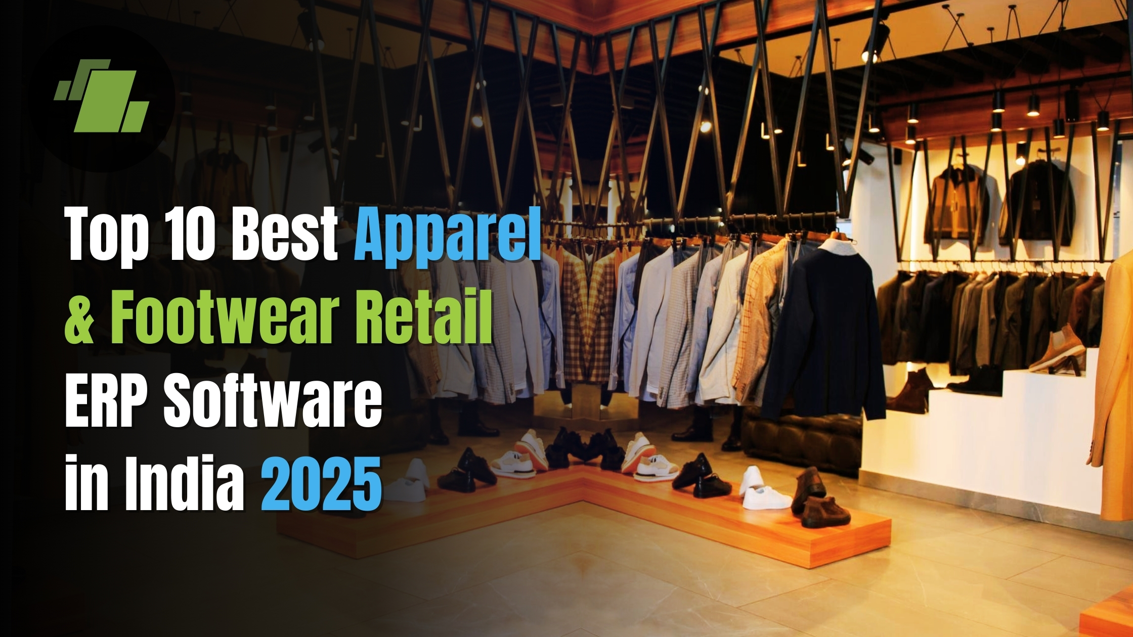 Top 10 Best Apparel & Footwear Retail ERP Software in India 2025