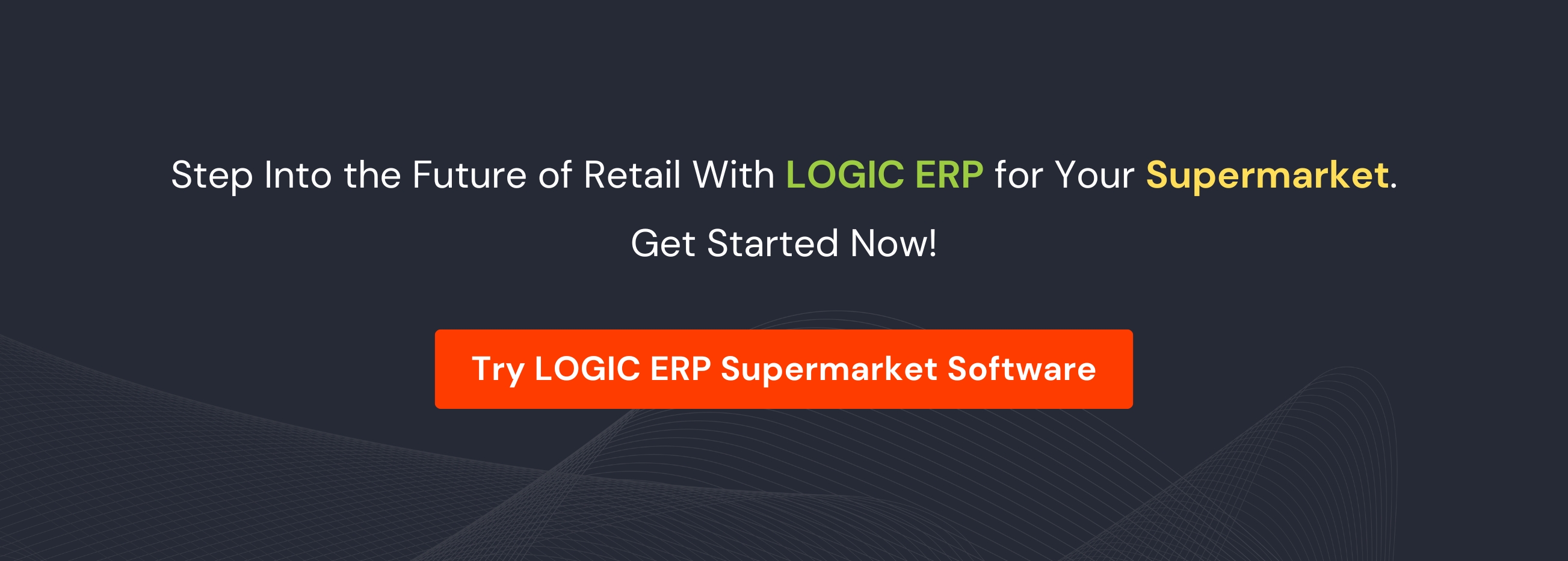 Book Demo of LOGIC ERP Supermarket Software Now!