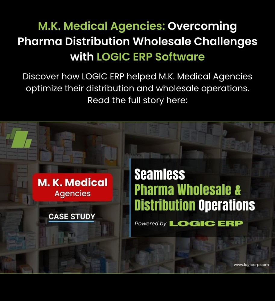 LOGIC ERP x M K Medical Agencies Case Study