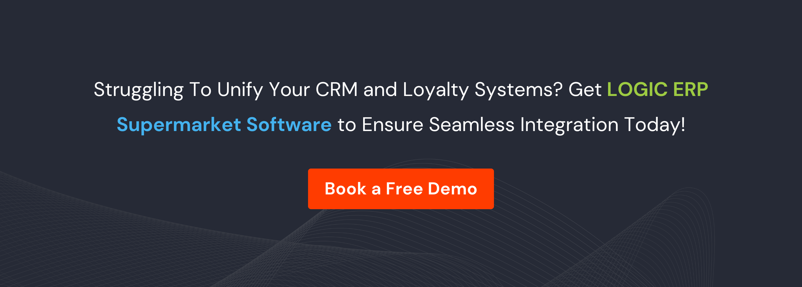 Book Demo of LOGIC ERP Supermarket Software Now!