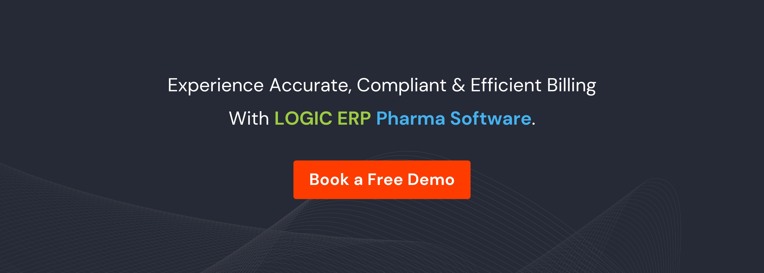 Book Demo of LOGIC ERP Pharma Software Now!