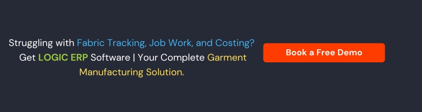 Book Demo of LOGIC ERP Garment Manufacturing Software Now!
