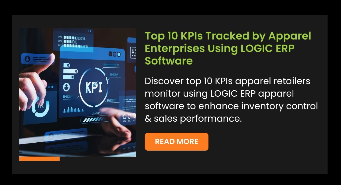 Top 10 KPIs Tracked by Apparel Enterprises Using LOGIC ERP Software