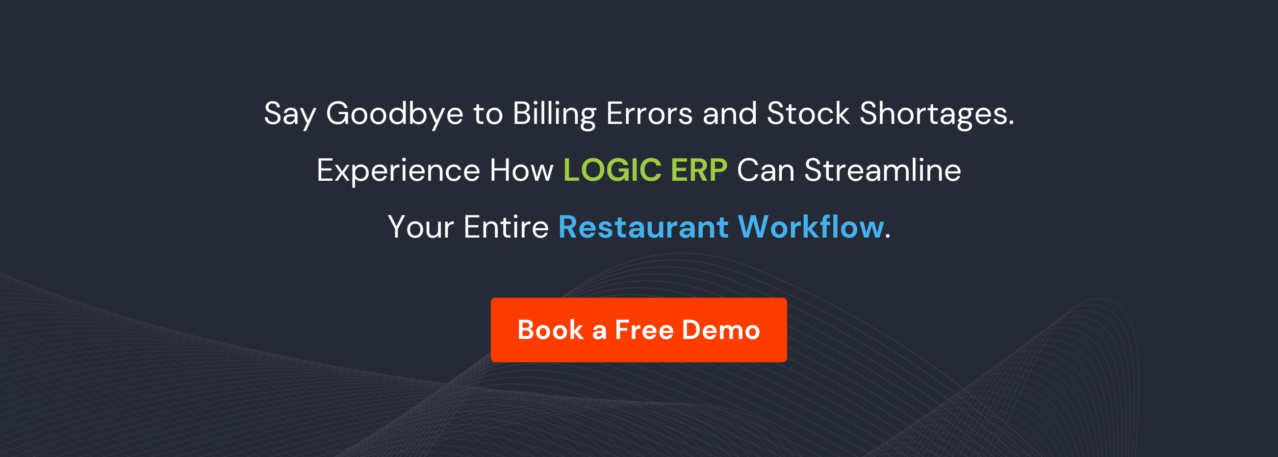 Book a Free Demo of LOGIC ERP Restaurant Software Now!