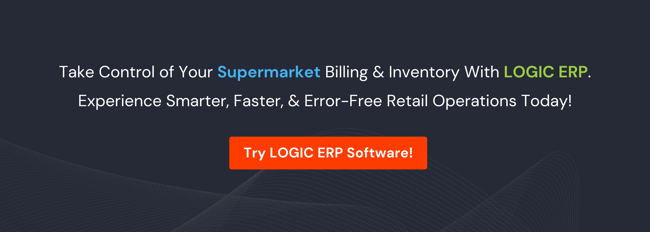 Book Demo of LOGIC ERP Supermarket Software Now!