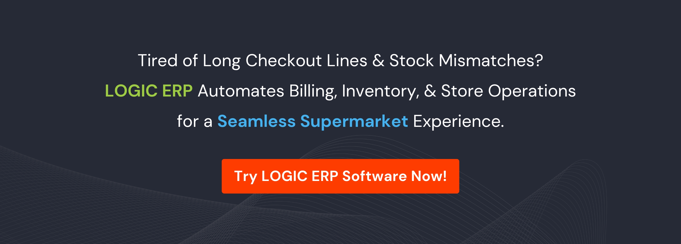 Book Demo of LOGIC ERP Supermarket Software Now!