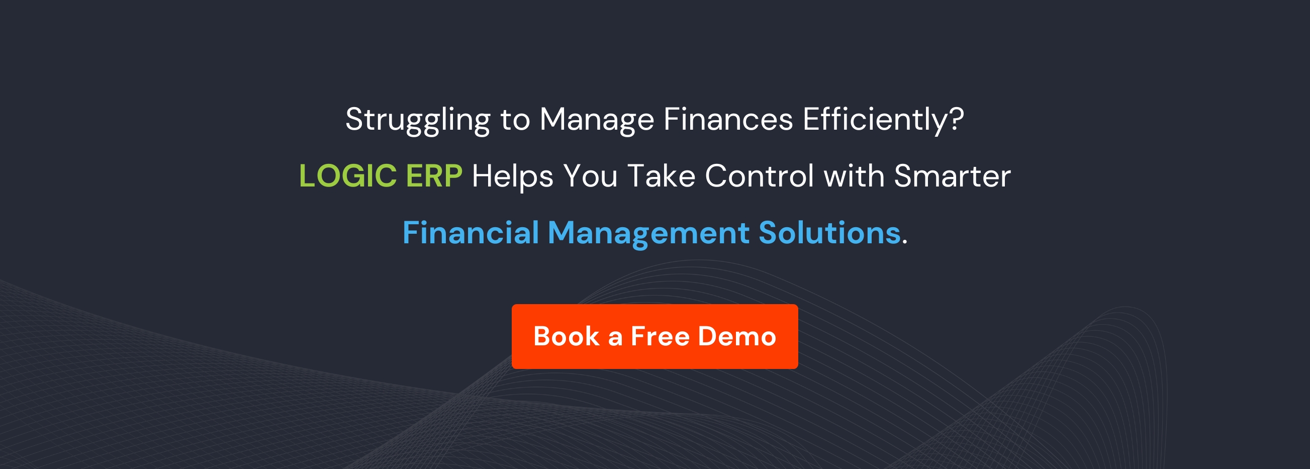 Book Demo of LOGIC ERP Software Now!