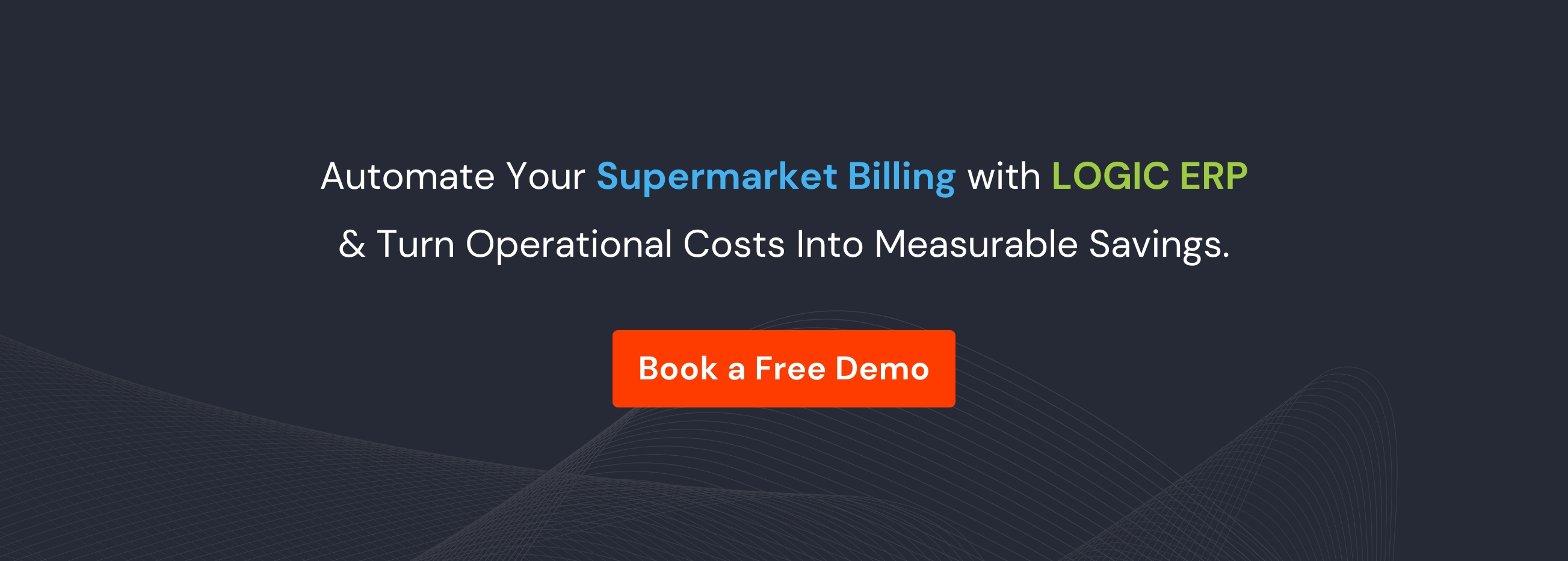 Book Demo of LOGIC ERP Supermarket Software Now!