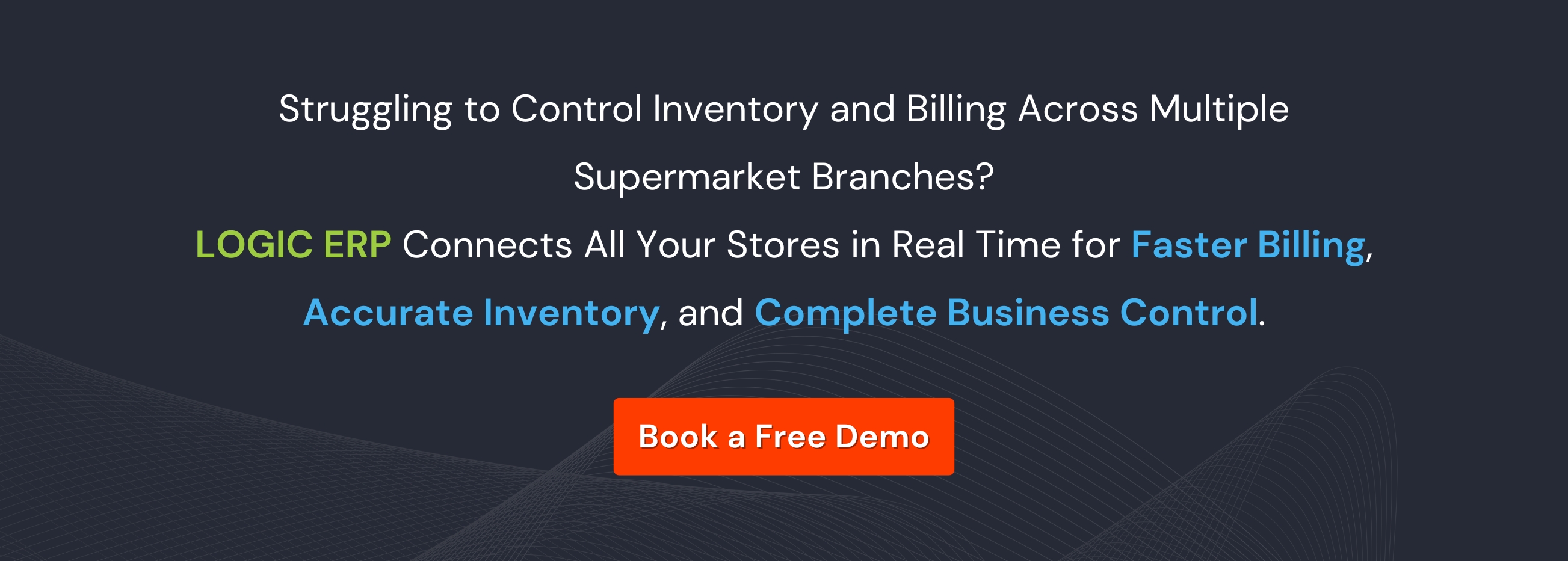 Book a Free Demo of LOGIC ERP Supermarket Software Now!