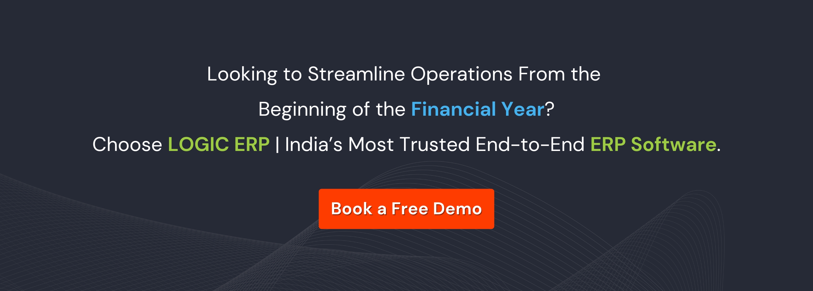 Book Demo of LOGIC ERP Software Now!