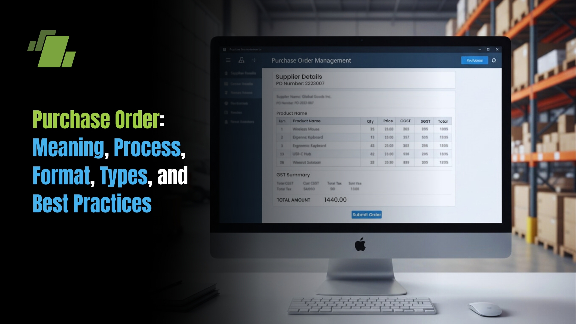 Purchase Order: Meaning, Process, Format, Types, and Best Practices