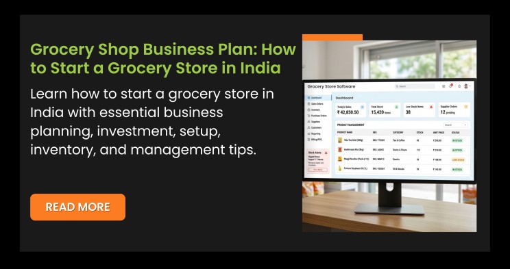 Grocery Shop Business Plan: How to Start a Grocery Store in India
