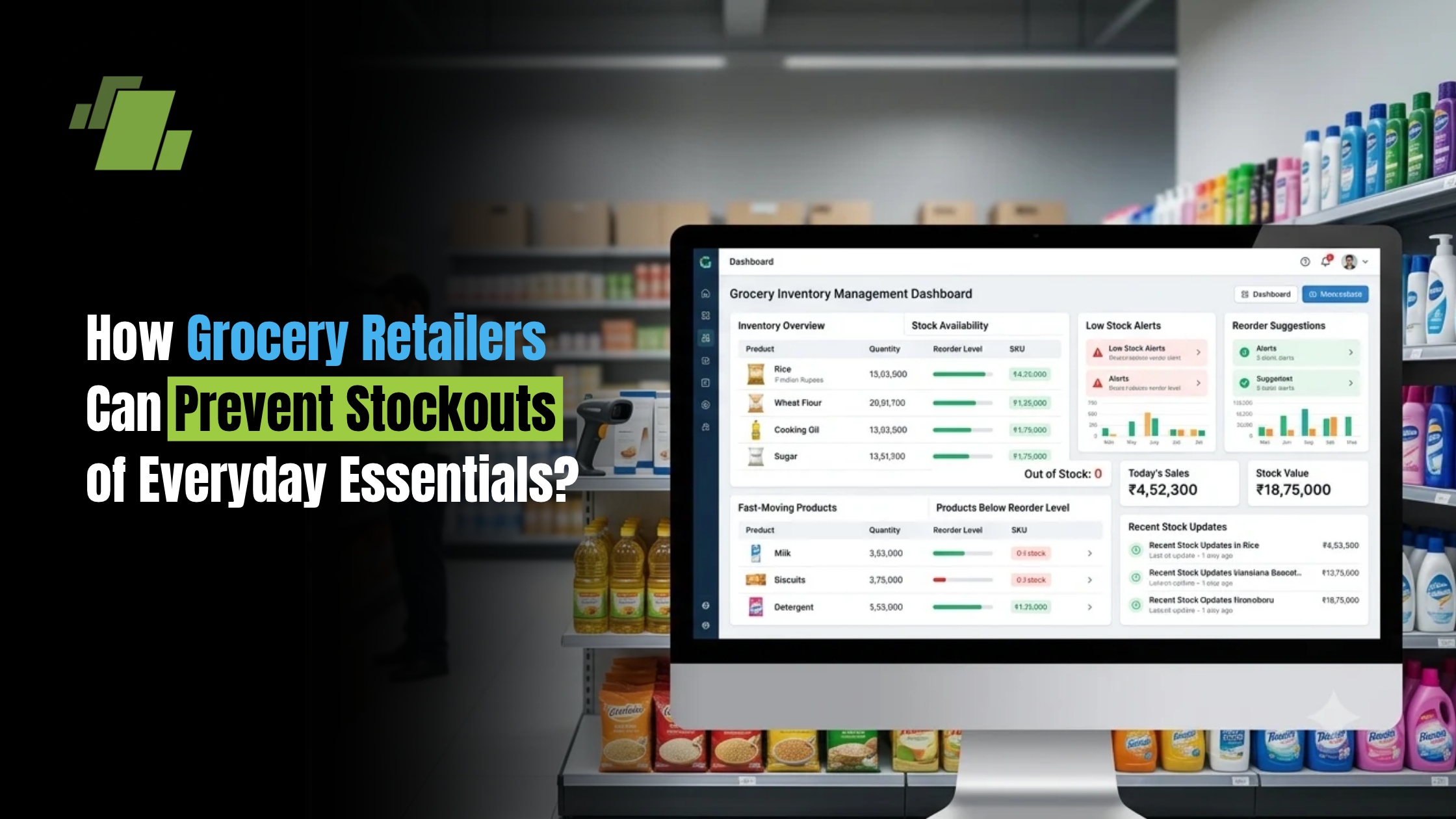 How Grocery Retailers Can Prevent Stockouts of Everyday Essentials?