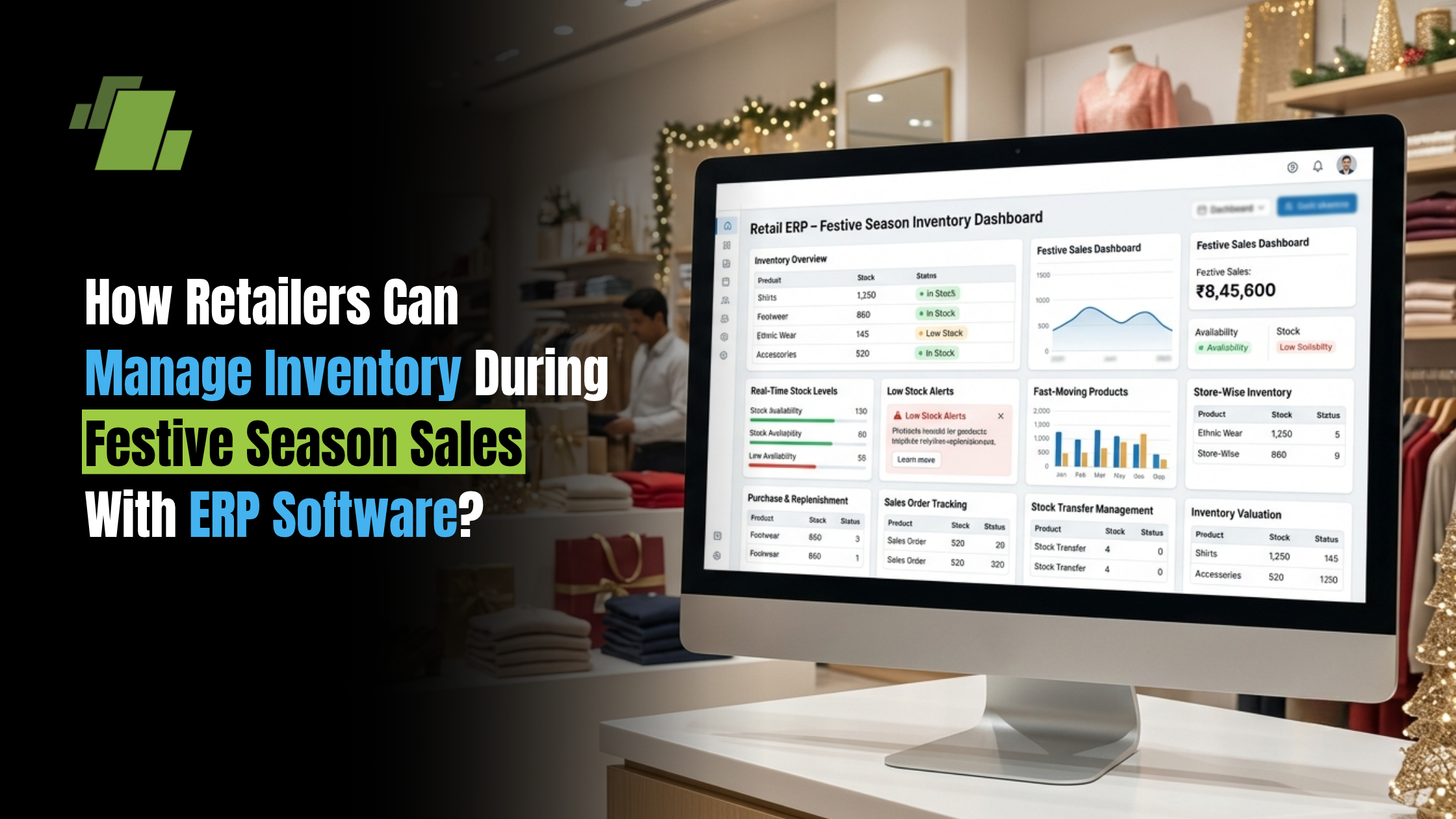 How Retailers Can Manage Inventory During Festive Season Sales With ERP Software?